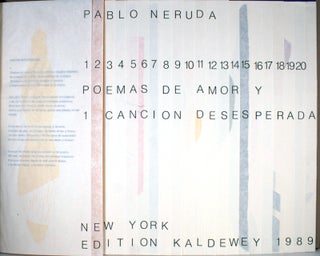 Viente Poemas de Amor y Una Canción Desesperada, by Pablo Neruda.