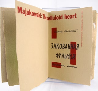 The Celluloid Heart, by Vladimir Mayakovsky and Lilia Brik.