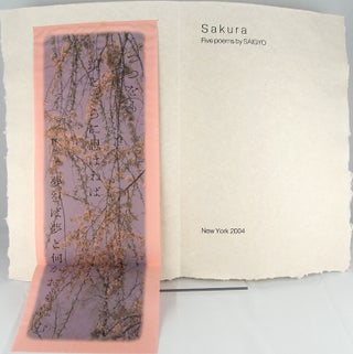 Sakura: Five Poems, by Saigyo.